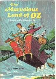 The Marvelous Land of Oz